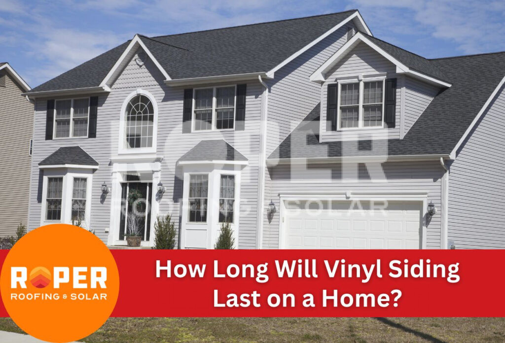 How Long Will Vinyl Siding Last on a Home
