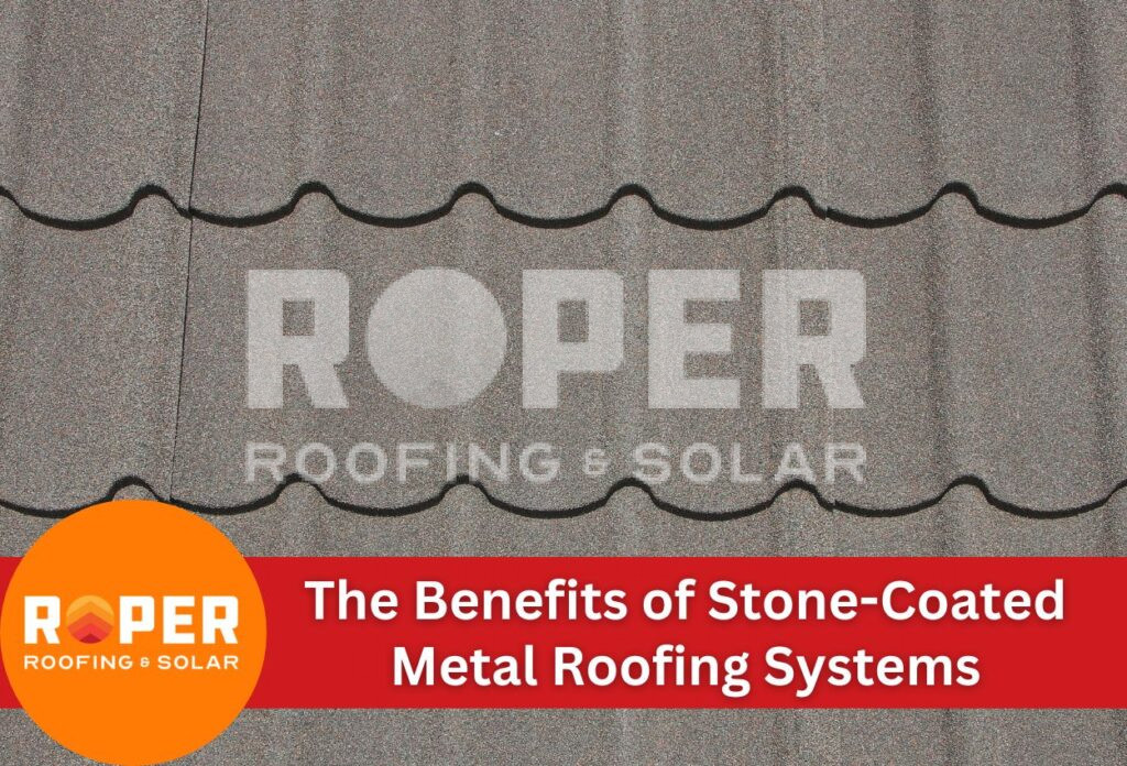 The Benefits of Stone-Coated Metal Roofing Systems