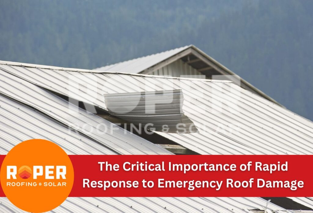 The Critical Importance of Rapid Response to Emergency Roof Damage