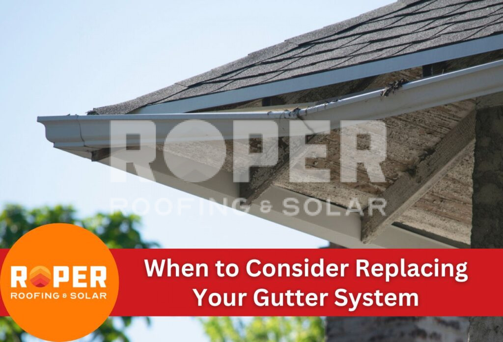 When to Consider Replacing Your Gutter System