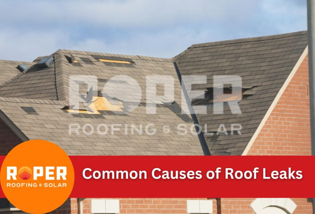 Common Causes of Roof Leaks