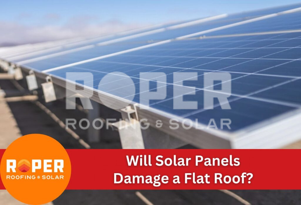 Will Solar Panels Damage a Flat Roof