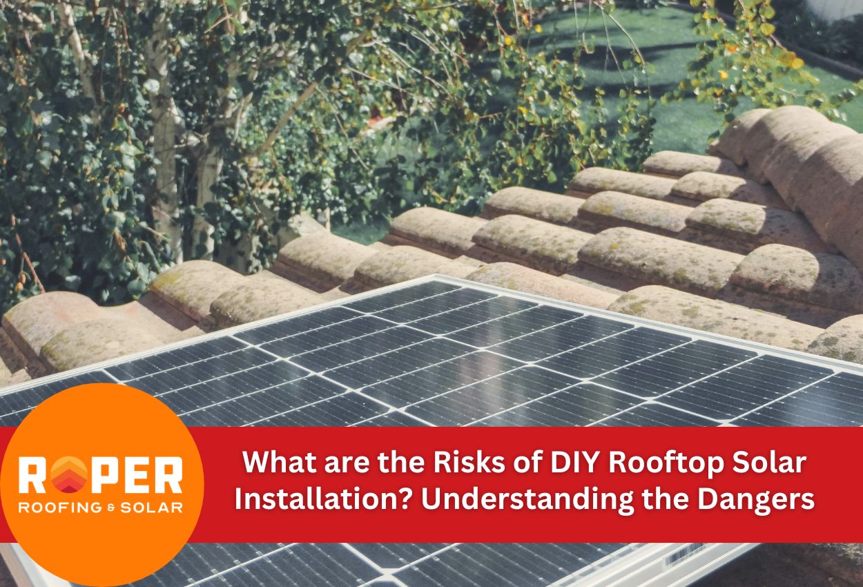 What are the Risks of DIY Rooftop Solar Installation? Understanding the Dangers